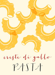Naklejka premium Creste di gallo Italian pasta. Creste di gallo poster illustration. Modern print for menu design, cookbooks, invitations, greeting cards.