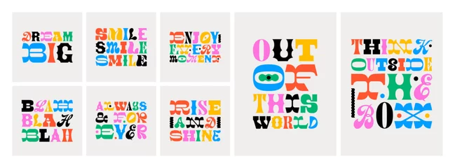 Deurstickers Motiverende quotes Set of colorful motivational typography quote in abstract art style. Trendy funky inspiration lettering text collection. Positive inspirational message for work, love or happy lifestyle.