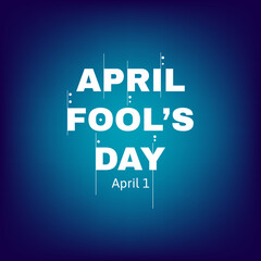 April Fool’s Day Vector Illustration. Suitable for greeting card poster and banner