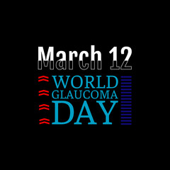 Fototapeta premium Vector illustration on the theme of World Glaucoma Day observed each year on March 12, Glaucoma is a common eye condition where the optic nerve, which connects the eye to the brain, becomes damaged.