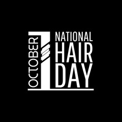 National Hair Day. Suitable for greeting card poster and banner