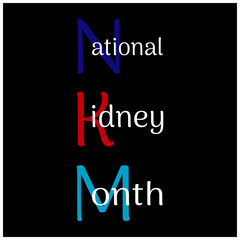 Vector illustration on the theme of 
National Kidney Month