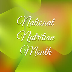 National Nutrition Month  Vector Illustration. Suitable for greeting card poster and banner