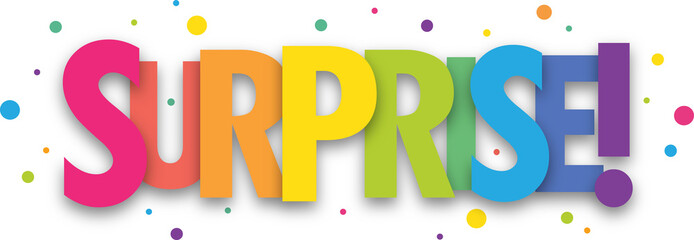 SURPRISE! colorful vector typographic banner with dots on transparent background