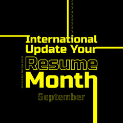International Update Your Resume Month. Suitable for greeting card poster and banner