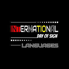 Vector illustration on the theme of International day of Sign Languages observed each year in September.