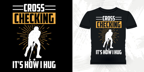Hockey Lover Funny Sports Hockey Player Gift Retro Vintage Hockey T-shirt Design 
