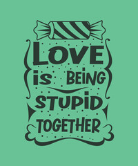 Valentine Love Quotes Typography