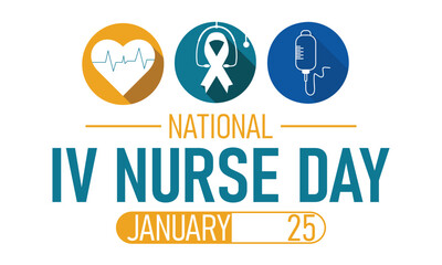 National iv Nurse day . January 25.Poster, banner, card, background. Eps 10 Vector illustration WITH WHITE BACKGROUND