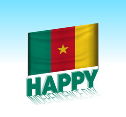 Cameroon independence day. Simple Cameroon flag and billboard in the sky. 3d lettering template. Ready special day design message.