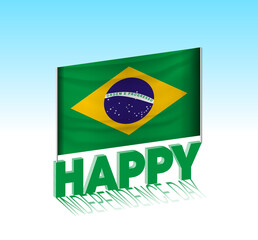 brazil independence day. Simple brazil flag and billboard in the sky. 3d lettering template. Ready special day design message.