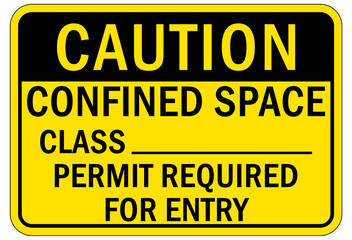 Confined space sign and labels permit required for entry 