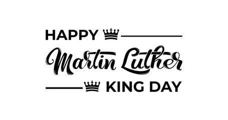 Happy Martin Luther King Day. Handwriting typography design for greeting cards. MLK Day lettering text template in black color on a white background. Suitable for element Banners, Posters, and Cover
