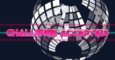 Animation of challenge accepted text over neon shapes on black background - Powered by Adobe