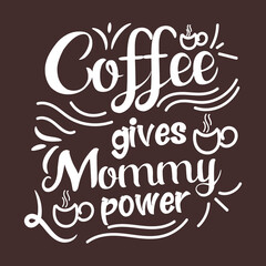 Coffee typography t shirt design 