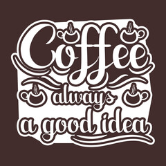 Obraz premium Coffee typography t shirt design 