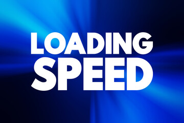 Loading Speed text quote, concept background