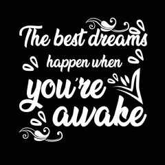 Motivational typography t shirt design, inspirational quotes t-shirt design- Ready for Print.