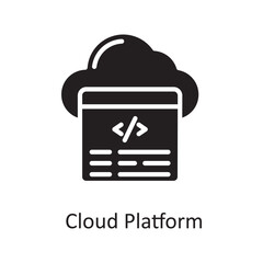 Cloud Platform Vector Solid Icon Design illustration. Design and Development Symbol on White background EPS 10 File