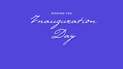 Inauguration Day wish image with curvy letters