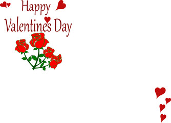Happy Valentine's Day with a few red hearts and a few red roses with green stems and leaves