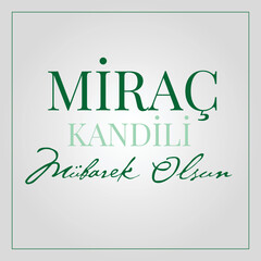 Miraç Kandili, islamic holy night, vector