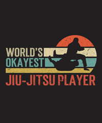 World's Okayest Jiu-Jitsu Player SVG, Jiu-Jitsu Gifts Vector, Jiu-Jitsu T-Shirt