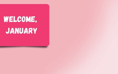 pink background with pink welcome january card