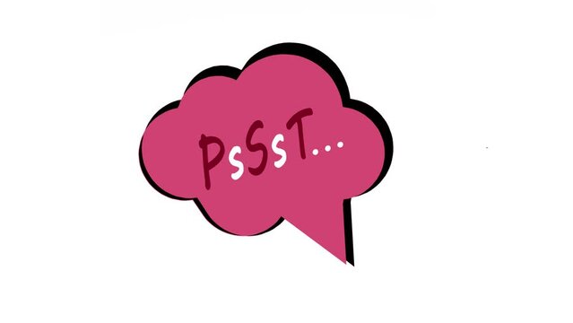 Psst. Sound to obtain the attention of another person