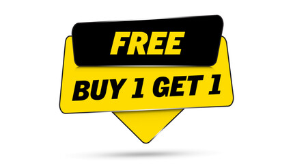 Buy 1 Get 1 Free sign banner