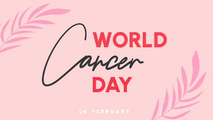 World Cancer Day Background with calligraphy on pink background ,for 04 February, Vector illustration EPS 10