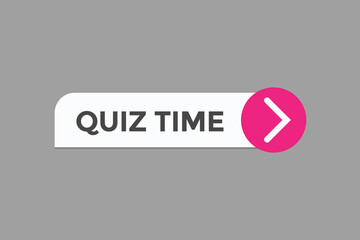 quiz time button vectors.sign label speech bubble quiz time 
