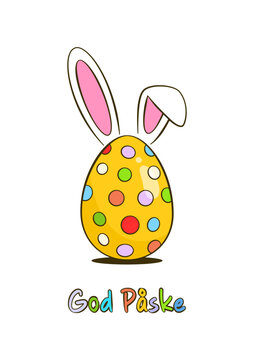 Happy Easter colorful lettering in Danish (God Påske) with Easter egg and bunny ears. Cartoon. Vector illustration. Isolated on white background