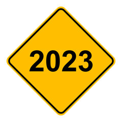 Jahr 2023 und Schild