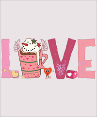 Love shirt, happy valentine coffee, Valentines Day Drinks Eps, Sublimation, Hello Magic, Drinks Eps, Sublimation Design, Valentines Day Eps, Valentine Coffee Drinks Eps,