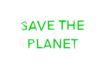 Save the planet 3d green text