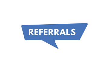 referrals text Button. referrals Sign Icon Label Sticker Web Buttons
