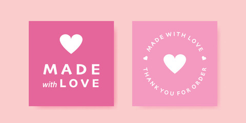 Labels with lettering Made with Love and Thank you for Order. Vector illustration