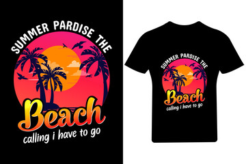 Summer paradise the beach T Shirt Design, 