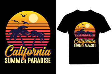 California summer paradise T Shirt Design,

