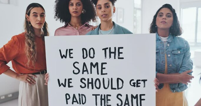 Group, women and protest poster for justice empowerment, equal pay support and wage gap rights or equality fight. Interracial community, teamwork and stand together with discrimination sign board
