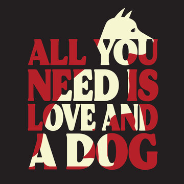 Awesome Eye-Catchy Modern Love a Dog T-shirt design