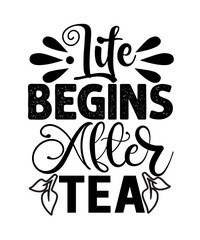 life begins after tea-svg