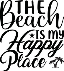 the beach is my happy place