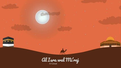 Al Isra wal Miraj Muhammad Greatest and Holy Journey Motion Graphic with Desert Scenery