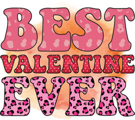 Best valentine ever vector arts 