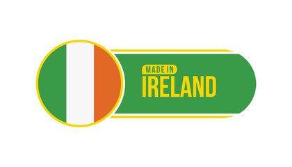 Made in Ireland. Product packaging label with Ireland flag. Vector illustration