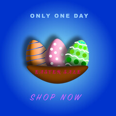 Easter sale, shop now, only one day, 3d three eggs with ornaments on the plate, vector illustration for website, posters, promotional material