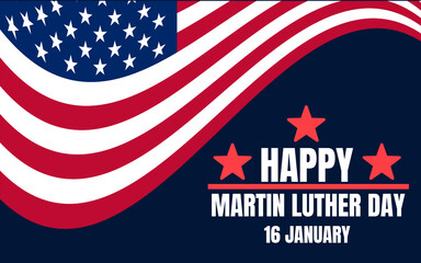 Text Happy Martin Luther King Day Background. I have a dream inspirational Quote. 16 Jan Martin Luther King Jr Day.