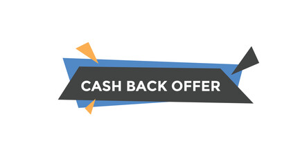 Cash back offer button web banner templates. Vector Illustration